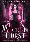 Wicked Thirst (The Royals: Vampire Court #3)