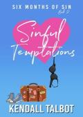 Sinful Temptations (Six Months of Sin #2)