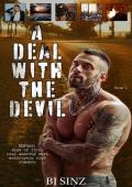 A Deal with the Devil (Sins of Fire Real Anarchy West #1)