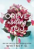 Forever Writing You