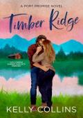 Timber Ridge (Port Promise #1)