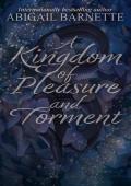 A Kingdom of Pleasure and Torment (Fablemere Fae #1)