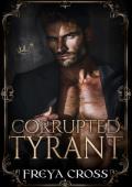 Corrupted Tyrant