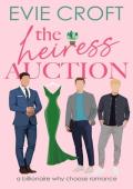 The Heiress Auction (Heiress Merger #1)