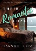 Their Romantic Chalet (The Men of Evergreen Mountain #4)