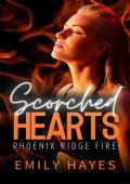 Scorched Hearts (Phoenix Ridge Fire Department #2)