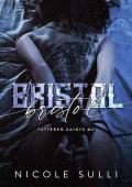 Bristol (Tattered Saints MC #1)