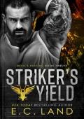 Striker’s Yield (Devil’s Riot MC #13)