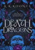 Of Death and Dragons (To Tame a Shifter World)