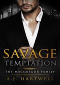 Savage Temptation (The MacGregor Family #1)