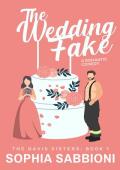 The Wedding Fake (Davis Sisters #1)