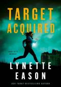 Target Acquired (Lake City Heroes #2)