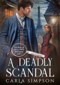 A Deadly Scandal (Angus Brodie and Mikaela Forsythe Murder Mystery #9)