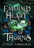 Emerald Heart of Thorns