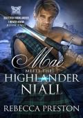 Mae Meets The Highlander Niall (Scottish Highlander I Never Knew #2)