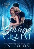 Savage Claim (Den of Shadows #4)