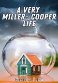 A Very Miller-Cooper Life (Anyone But Her #4)