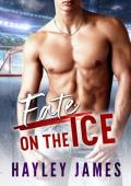 Fate on the Ice (North Carolina Fury #2)