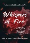 Whispers of Fire (The Raven Sons MC Club #1)