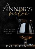 A Sinner’s Virtue (De Bellis Crime Family #3)