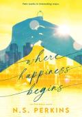 Where Happiness Begins (Evermore #3)