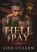 Hell to Pay (Sanctum Harbor Sinners #1)