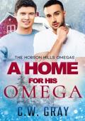 A Home for His Omega (Hobson Hills Omegas #11)