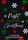 The Night Before Christmas (Night Before)