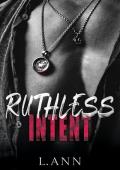 Ruthless Intent (Ruthless Games Duology #1)