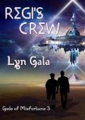 Regi’s Crew (Gods of Misfortune #3)