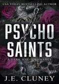 Psycho Saints (Psycho Mafia #3)