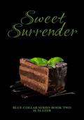 Sweet Surrender (Blue Collar #2)