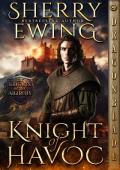 Knight of Havoc (The Knights of the Anarchy #3)