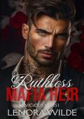 Ruthless Mafia Heir (Vicious Heirs #1)