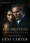 The Bratva’s Forbidden Pregnancy (Wolkov Bratva #4)