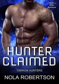 Hunter Claimed (Tarron Hunters #1)