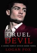 Cruel Devil (A Crime Family Affair #3)