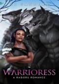 Warrioress (Ragoru #2)