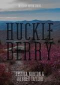 Huckleberry (Whiskey River #1)