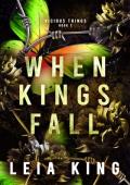 When Kings Fall (Vicious Thing #2)