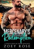 Mercenary’s Redemption (Pine Valley: Rogue Riders MC #1)