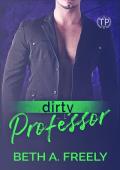 Dirty Professor (Tainted Professors)