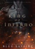 King of Inferno (The Immortal Iron Brothers #2)