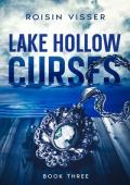 Lake Hollow Curses (Lake Hollow #3)