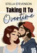 Taking It To Overtime (The Arctic #3)