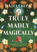 Truly Madly Magically (Witchlore #3)