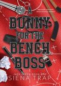 A Bunny for the Bench Boss (Indy Speed Hockey #1)