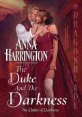 The Duke and the Darkness (The Dukes of Darkness #1)