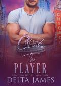 The Player (Club Southside #7)