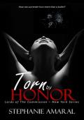 Torn By Honor (Lords of The Commission: New York #3)